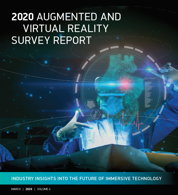 2020 AUGMENTED AND VIRTUAL REALITY SURVEY REPORT
