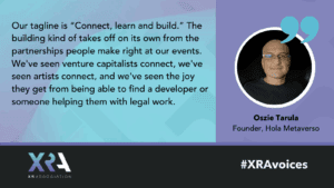 Quote from Oszie: "Our tagline is “Connect, learn and build.” The building kind of takes off on its own from the partnerships people make right at our events. We've seen venture capitalists connect, we've seen artists connect, and we've seen the joy they get from being able to find a developer or someone helping them with legal work." with a photo of Oszie in a black shirt on the right side
