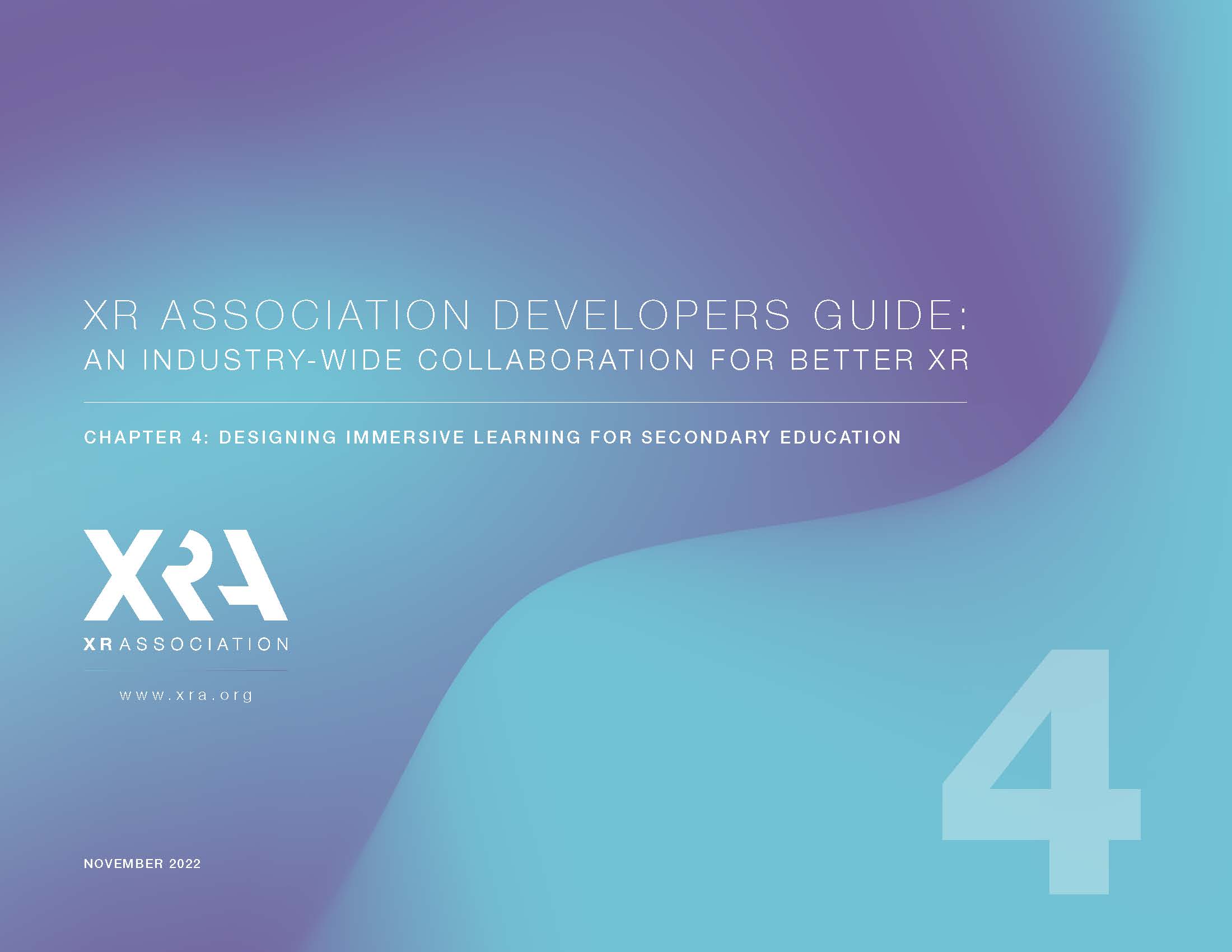 XR ASSOCIATION RELEASES FOURTH CHAPTER OF DEVELOPERS GUIDE FOCUSED ON EDUCATION