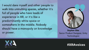 Seyitan Oke dares other people to walk into uninviting spaces because no one should have a monopoly on knowledge.