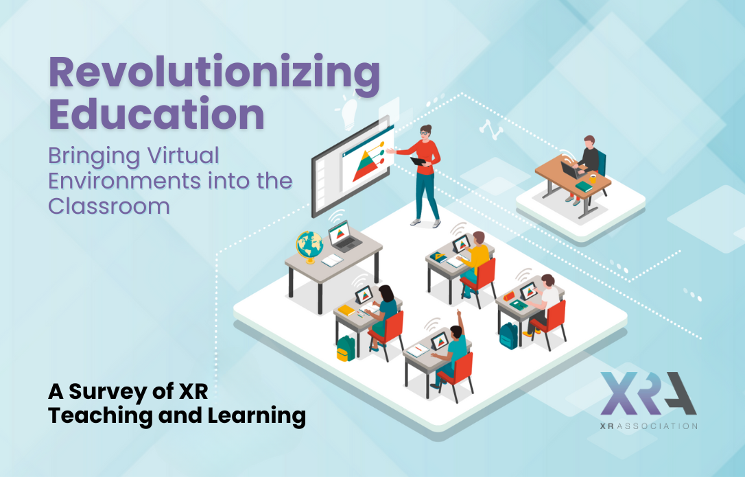 XR ASSOCIATION RELEASES SUMMARY REPORT ON SURVEY OF XR TEACHING AND LEARNING
