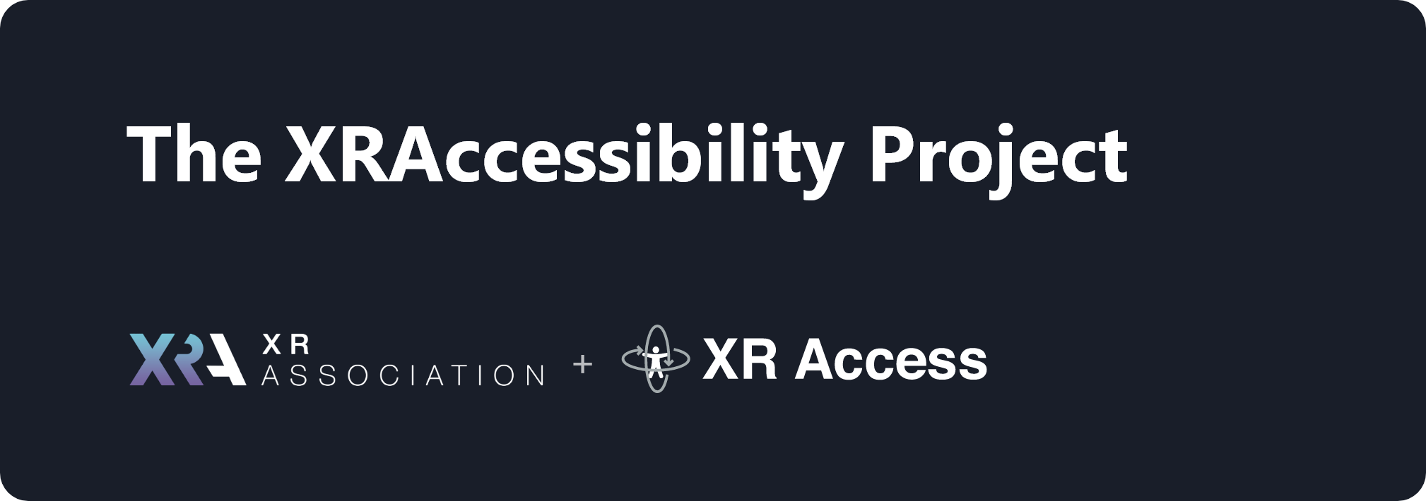 CHECK OUT THE XR ACCESSIBILITY GITHUB