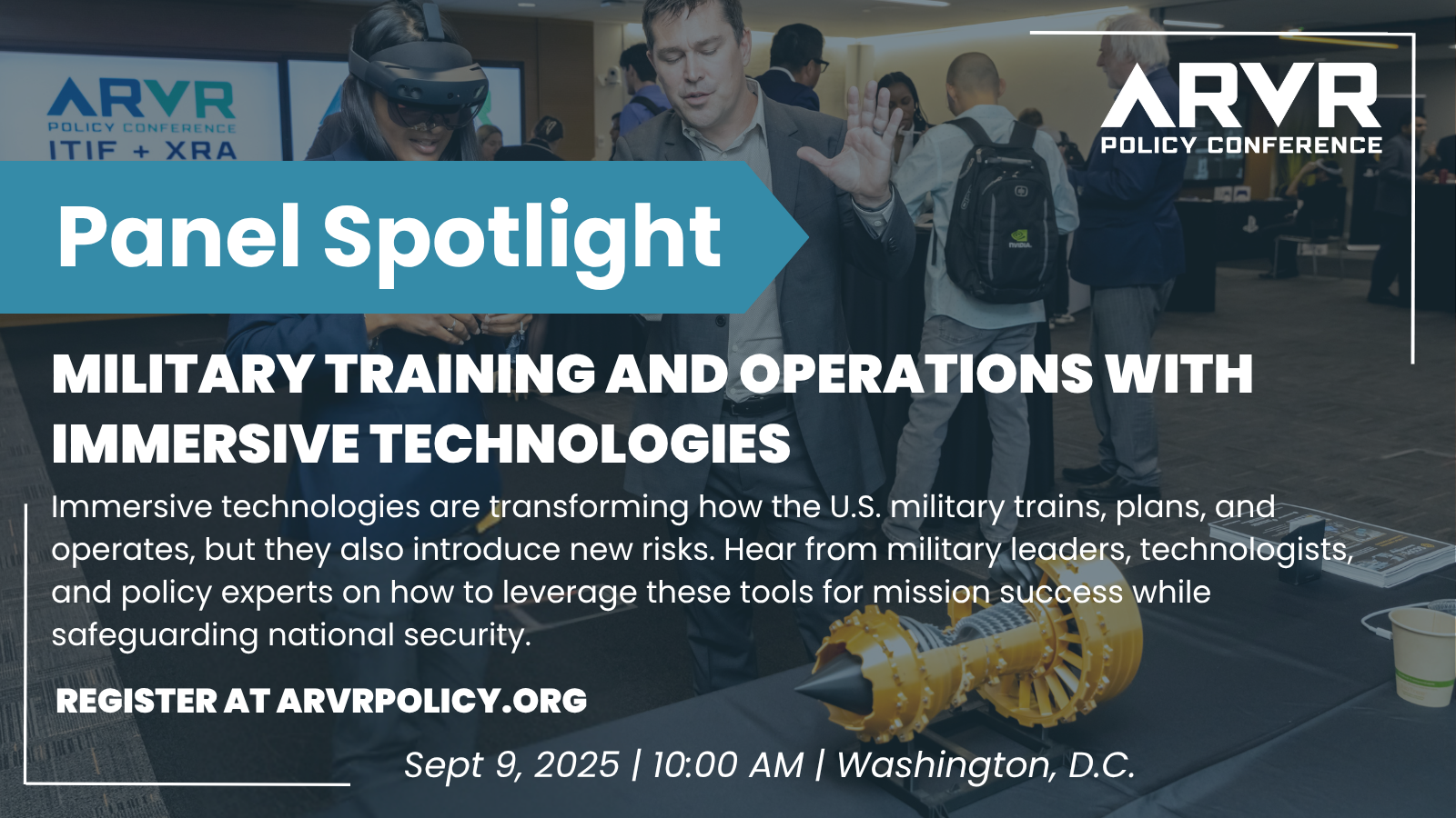 ARVR POLICY CONFERENCE PANEL TO EXPLORE IMMERSIVE TECHNOLOGIES IN MILITARY TRAINING AND OPERATIONS
