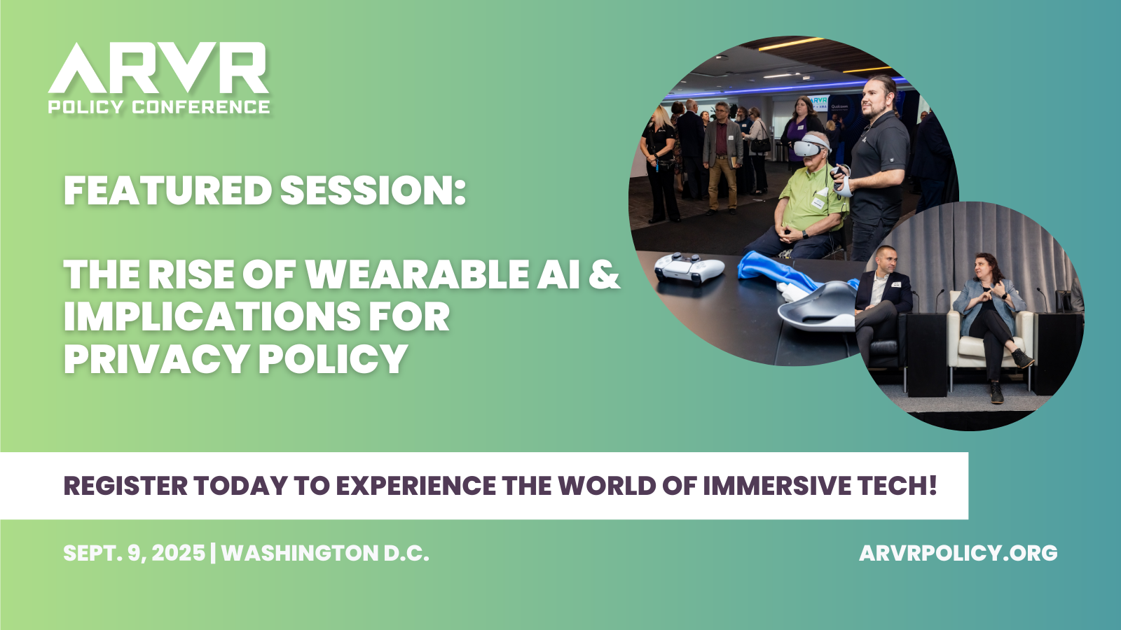 LEARN MORE ABOUT WEARABLE AI AND PRIVACY POLICIES AT THE 5TH ANNUAL AR/VR POLICY CONFERENCE